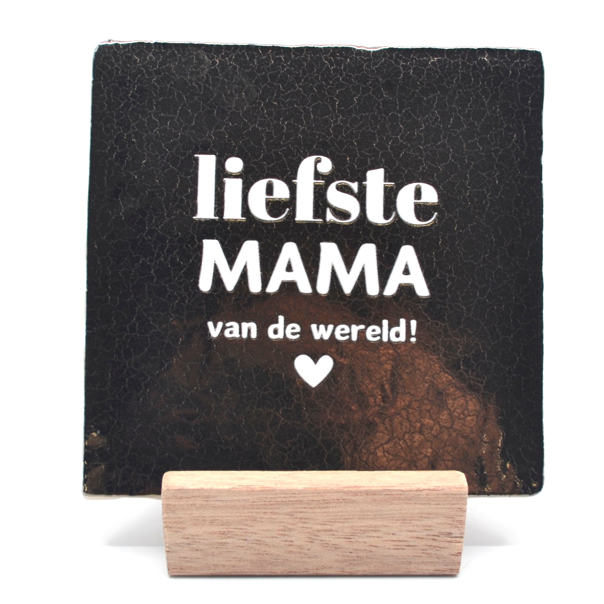 Quote Tegeltje 'Liefste Mama Van De Wereld' 1